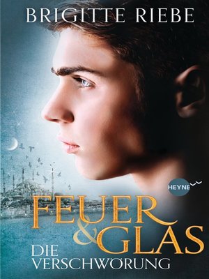 cover image of Feuer und Glas--Die Verschwörung
